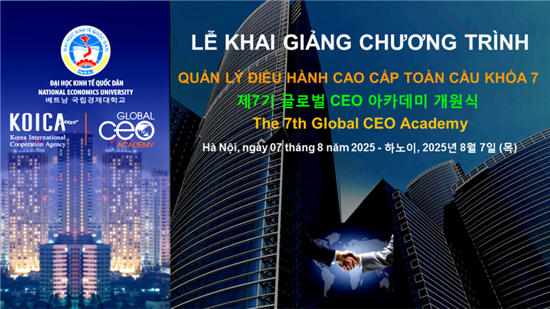 Chương trình Đào tạo Quản lý Điều hành Cao cấp Toàn cầu khóa 7